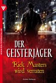 Der Geisterjäger 11 - Gruselroman (eBook, ePUB) Der Geisterjäger 11 - Gruselroman (eBook, ePUB)