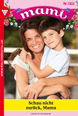 Mami 1822 – Familienroman (eBook, ePUB)