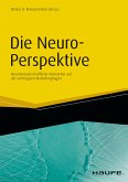 Die Neuro-Perspektive (eBook, ePUB)