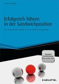 Erfolgreich führen in der Sandwichposition - inkl. Standortbestimmung: Wo stehen Sie? (eBook, PDF)
