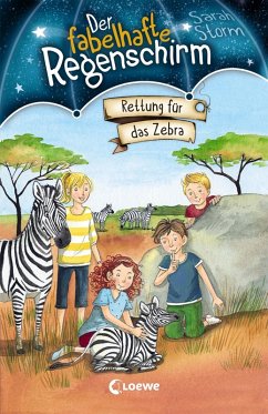 Rettung für das Zebra / Der fabelhafte Regenschirm Bd.2 (eBook, ePUB) - Storm, Sarah