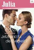 Jetzt und für die Ewigkeit? (eBook, ePUB)