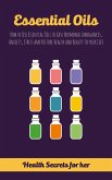 Essential Oils (eBook, ePUB)