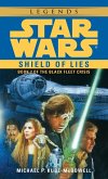 Shield of Lies: Star Wars Legends (The Black Fleet Crisis) (eBook, ePUB)