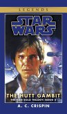 The Hutt Gambit: Star Wars Legends (The Han Solo Trilogy) (eBook, ePUB)