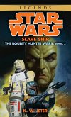 Slave Ship: Star Wars Legends (The Bounty Hunter Wars) (eBook, ePUB)