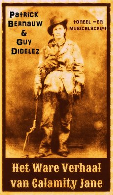 Cover Het Ware Verhaal van Calamity Jane (eBook, ePUB)