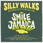 Silly Walks Discotheque - Smile Jamaica Silly Walks Discotheque - Smile Jamaica