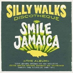 Cover Silly Walks Discotheque - Smile Jamaica