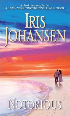 Notorious (eBook, ePUB) - Johansen, Iris