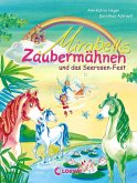 Mirabells Zaubermähnen und das Seerosen-Fest / Mirabells Zaubermähnen Bd.3 (eBook, ePUB)
