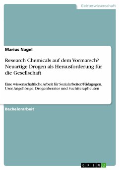 Research Chemicals auf dem Vormarsch? Neuartige Drogen als Herausforderung für die Gesellschaft (eBook, PDF) - Nagel, Marius