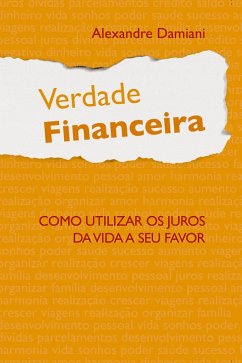 Verdade financeira (eBook, ePUB) - Damiani, Alexandre