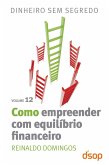 Como empreender com equilíbrio financeiro (eBook, ePUB)