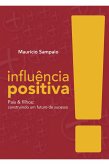 Influência positiva (eBook, ePUB)