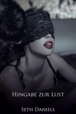 Cover Hingabe zur Lust: Eine erotische BDSM-Phantasie (eBook, ePUB)