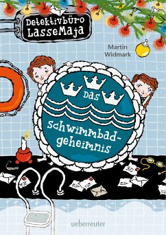 Das Schwimmbadgeheimnis / Detektivbüro LasseMaja Bd.21 (eBook, ePUB) - Widmark, Martin