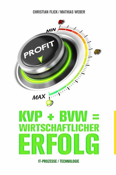 KVP + BVW = wirtschaftlicher Erfolg (eBook, ePUB)