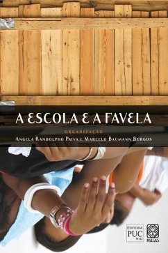 A escola e a favela (eBook, ePUB) Cover A escola e a favela (eBook, ePUB)