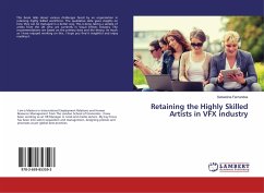 Retaining the Highly Skilled Artists in VFX industry