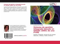 Sistema de gestión integrado basado en OHSAS 18001 de una PYME - Gayol González, Ana María