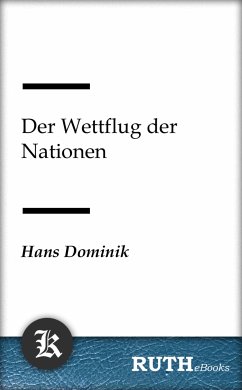 Der Wettflug der Nationen (eBook, ePUB) - Dominik, Hans