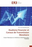 Dualisme Financier et Canaux de Transmission Monétaire