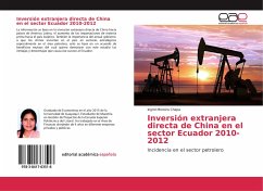 Inversión extranjera directa de China en el sector Ecuador 2010-2012