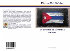 En defensa de la cultura cubana - Díaz Rodríguez, Yoiner