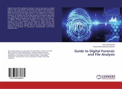 Guide to Digital Forensic and File Analysis - Aminnezhad, Asou;Khanmohamadi Hezaveh, Pooya