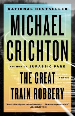 The Great Train Robbery (eBook, ePUB) - Crichton, Michael