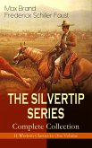 THE SILVERTIP SERIES – Complete Collection: 11 Western Classics in One Volume (eBook, ePUB)