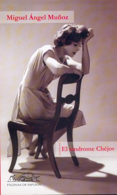 El síndrome Chéjov (eBook, ePUB) - Muñoz, Miguel Ángel