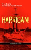 HARRIGAN! (Adventure Classic) (eBook, ePUB)