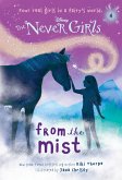 Never Girls #4: From the Mist (Disney: The Never Girls) (eBook, ePUB)