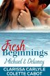 Fresh Beginnings: Michael and Delaney... - Bild 1