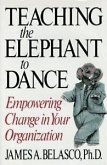 Teaching The Elephant To Dance (eBook, ePUB)
