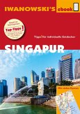 Singapur - Reiseführer von Iwanowski (eBook, ePUB)
