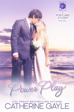 Power Play (Portland Storm, #16) (eBook, ePUB) - Gayle, Catherine