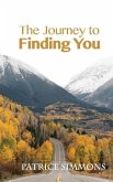 The Journey to Finding You