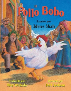 El pollo bobo - Shah, Idries