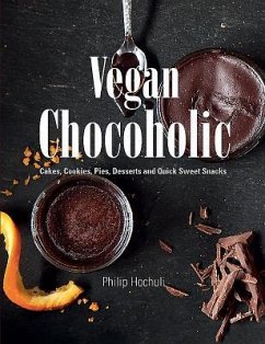 Vegan Chocoholic - Hochuli, Philip