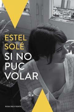 Si no puc volar - Solé, Estel