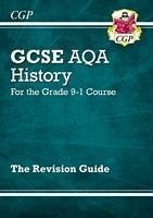 GCSE History AQA Revision Guide (with Online Edition, Quizzes & Knowledge Organisers) - CGP Books