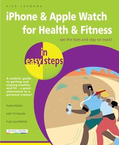 iPhone & Apple Watch for Health & Fitness in easy steps - Vandome, Nick