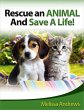 Rescue An Animal And Save A Life... - Bild 1