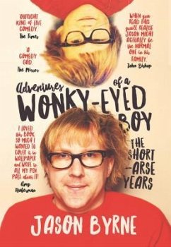 Adventures of a Wonky-Eyed Boy - Byrne, Jason