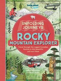 Unfolding Journeys Rocky Mountain Explorer - Kids, Lonely Planet;Ross, Stewart