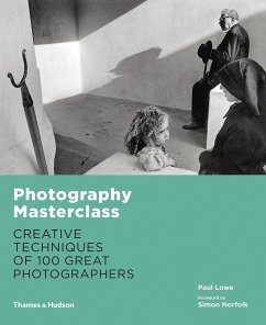 Photography Masterclass - Lowe, Paul