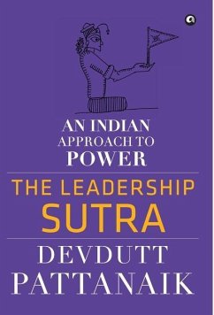The Leadership Sutra - Pattanaik, Devdutt